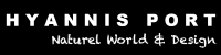Hyannis Port — Naturel World & Design